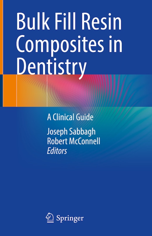 Couverture_Bulk Fill Resin Composites in Dentistry