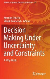 Front cover_Decision Making under Uncertainty and Constraints
