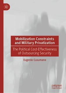 Couverture_Mobilization Constraints and Military Privatization