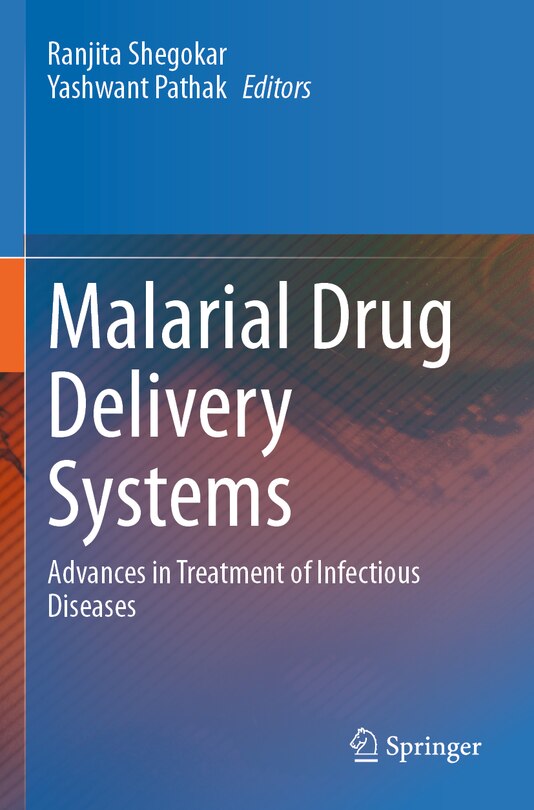 Front cover_Malarial Drug Delivery Systems