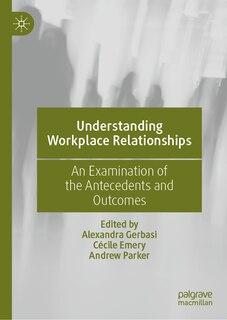 Front cover_Understanding Workplace Relationships