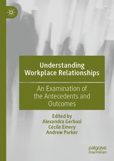 Front cover_Understanding Workplace Relationships