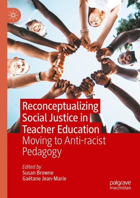 Couverture_Reconceptualizing Social Justice in Teacher Education