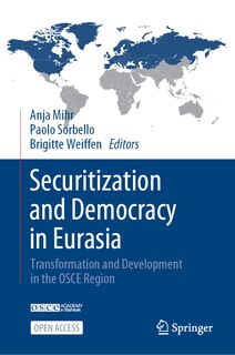 Couverture_Securitization and Democracy in Eurasia