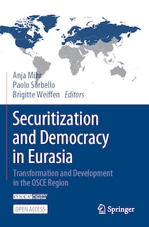 Front cover_Securitization and Democracy in Eurasia