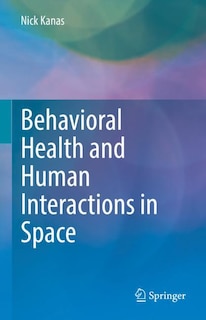 Front cover_Behavioral Health and Human Interactions in Space