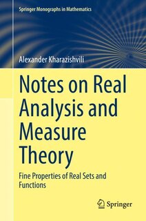 Front cover_Notes on Real Analysis and Measure Theory