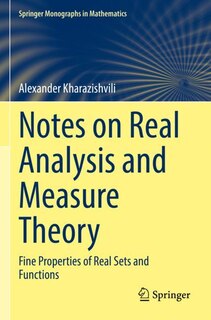 Front cover_Notes on Real Analysis and Measure Theory