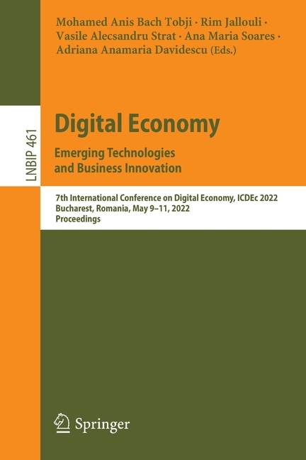 Front cover_Digital Economy. Emerging Technologies and Business Innovation