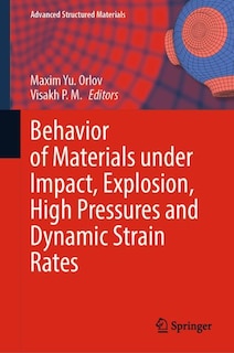 Front cover_Behavior of Materials under Impact, Explosion, high Pressures and Dynamic Strain Rates