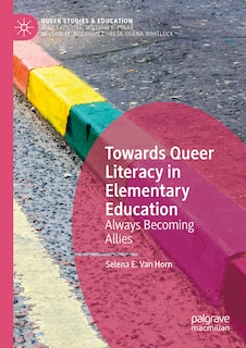 Couverture_Towards Queer Literacy in Elementary Education