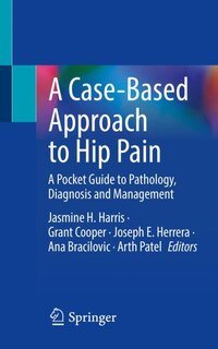 Front cover_A Case-Based Approach to Hip Pain