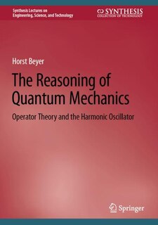 Front cover_The Reasoning of Quantum Mechanics