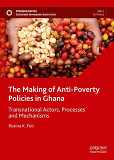 Front cover_The Making of Anti-Poverty Policies in Ghana