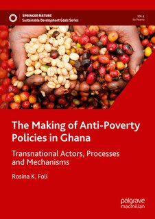 Front cover_The Making of Anti-Poverty Policies in Ghana