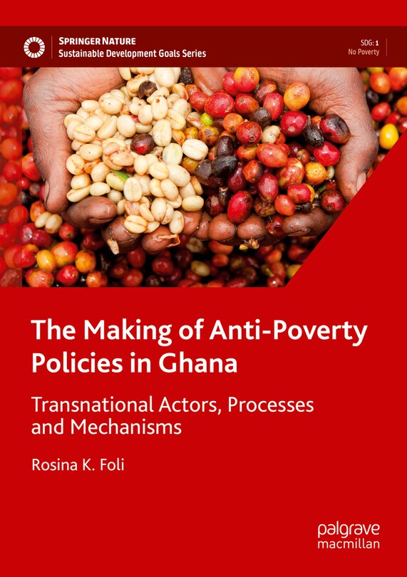 Front cover_The Making of Anti-Poverty Policies in Ghana