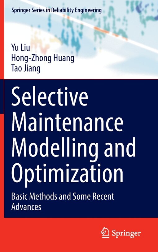 Front cover_Selective Maintenance Modelling and Optimization