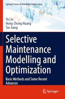 Front cover_Selective Maintenance Modelling and Optimization