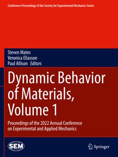 Couverture_Dynamic Behavior of Materials, Volume 1
