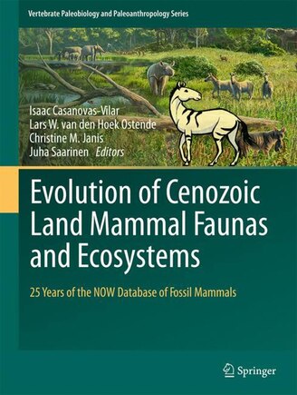 Evolution of Cenozoic Land Mammal Faunas and Ecosystems: 25 Years of the NOW Database of Fossil Mammals