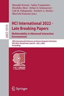 Front cover_HCI International 2022 - Late Breaking Papers. Multimodality in Advanced Interaction Environments