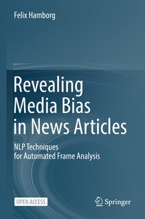 Front cover_Revealing Media Bias in News Articles