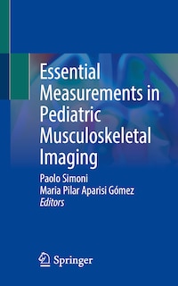Couverture_Essential Measurements in Pediatric Musculoskeletal Imaging