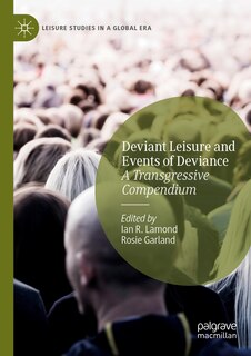 Front cover_Deviant Leisure and Events of Deviance