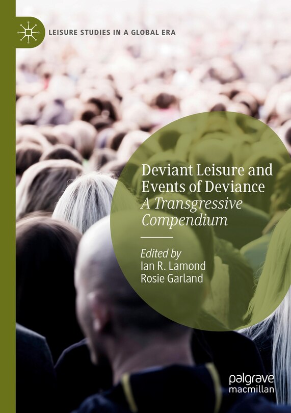 Front cover_Deviant Leisure and Events of Deviance