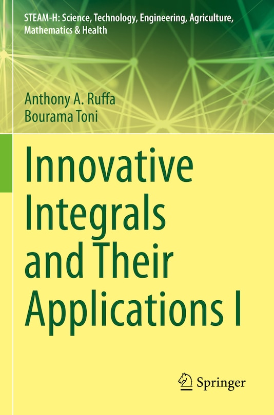 Front cover_Innovative Integrals and Their Applications I