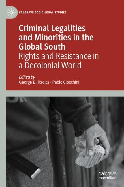 Couverture_Criminal Legalities and Minorities in the Global South