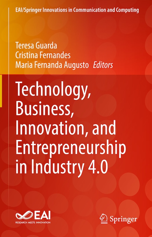 Front cover_Technology, Business, Innovation, and Entrepreneurship in Industry 4.0