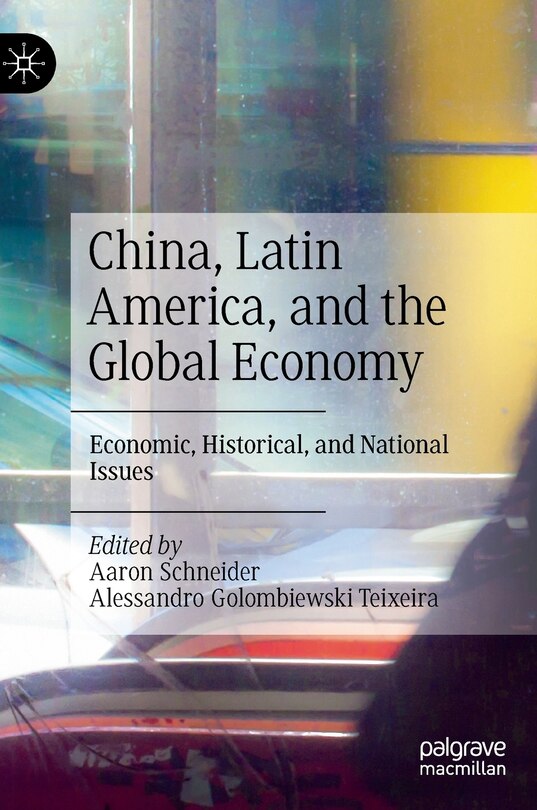 Front cover_China, Latin America, and the Global Economy
