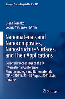 Couverture_Nanomaterials and Nanocomposites, Nanostructure Surfaces, and Their Applications