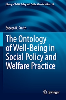 Front cover_The Ontology of Well-Being in Social Policy and Welfare Practice