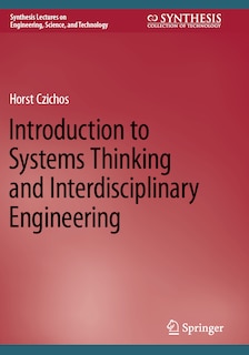 Front cover_Introduction to Systems Thinking and Interdisciplinary Engineering