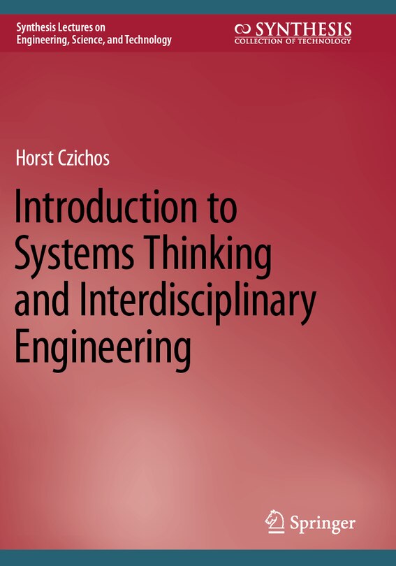 Front cover_Introduction to Systems Thinking and Interdisciplinary Engineering
