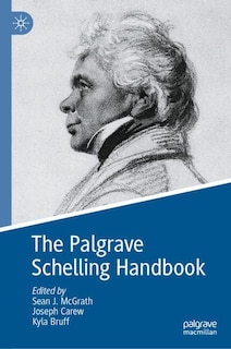 Front cover_The Palgrave Schelling Handbook