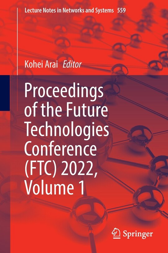 Couverture_Proceedings of the Future Technologies Conference (FTC) 2022, Volume 1