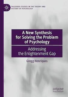 Couverture_A New Synthesis for Solving the Problem of Psychology