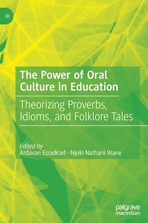Front cover_The Power of Oral Culture in Education