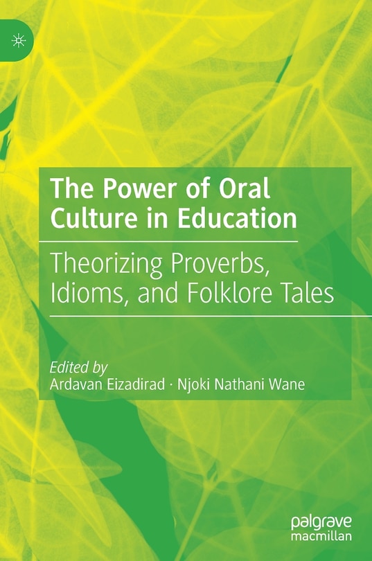 Front cover_The Power of Oral Culture in Education