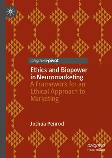 Couverture_Ethics and Biopower in Neuromarketing