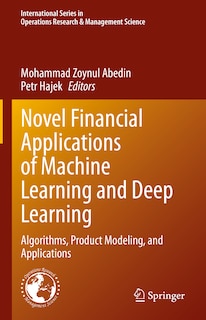 Front cover_Novel Financial Applications of Machine Learning and Deep Learning