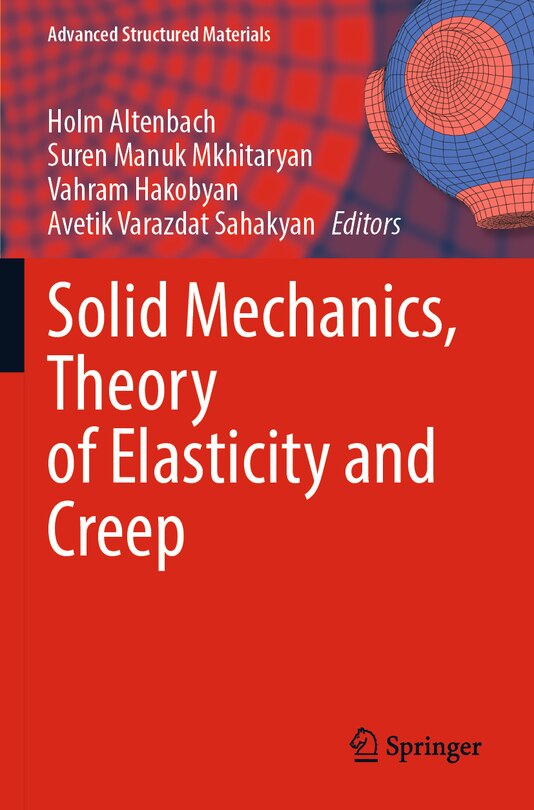 Couverture_Solid Mechanics, Theory of Elasticity and Creep