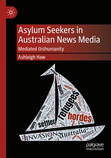 Couverture_Asylum Seekers in Australian News Media