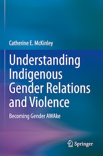 Front cover_Understanding Indigenous Gender Relations and Violence