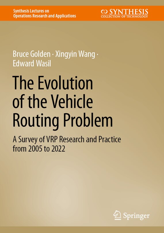 Front cover_The Evolution of the Vehicle Routing Problem