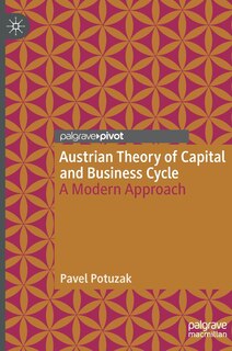 Front cover_Austrian Theory of Capital and Business Cycle