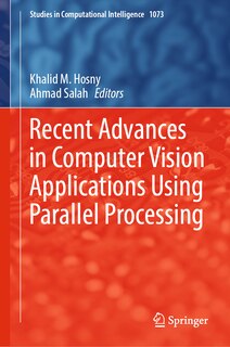 Front cover_Recent Advances in Computer Vision Applications Using Parallel Processing